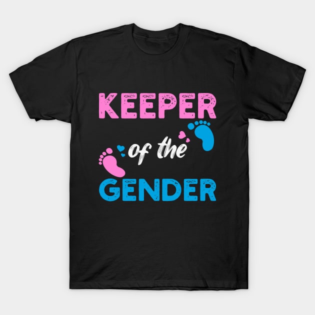 keeper of the gender funny pregnancy announcement ideas T-Shirt by Hussein@Hussein